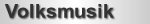 zu Volksmusik
